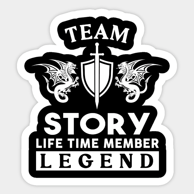 Story Name T Shirt - Story Life Time Member Legend Gift Item Tee Sticker by unendurableslemp118